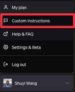 如何让 ChatGPT 更懂你？新功能 Custom Instructions 尝试