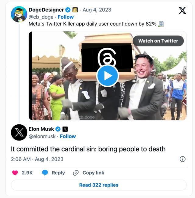 马斯克称推特杀手Threads日活降幅82%，表示其无聊程度让人倦怠！