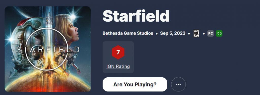 《星空》游戏全球媒体评分解禁：IGN 和 GameSpot 仅给出7分评价