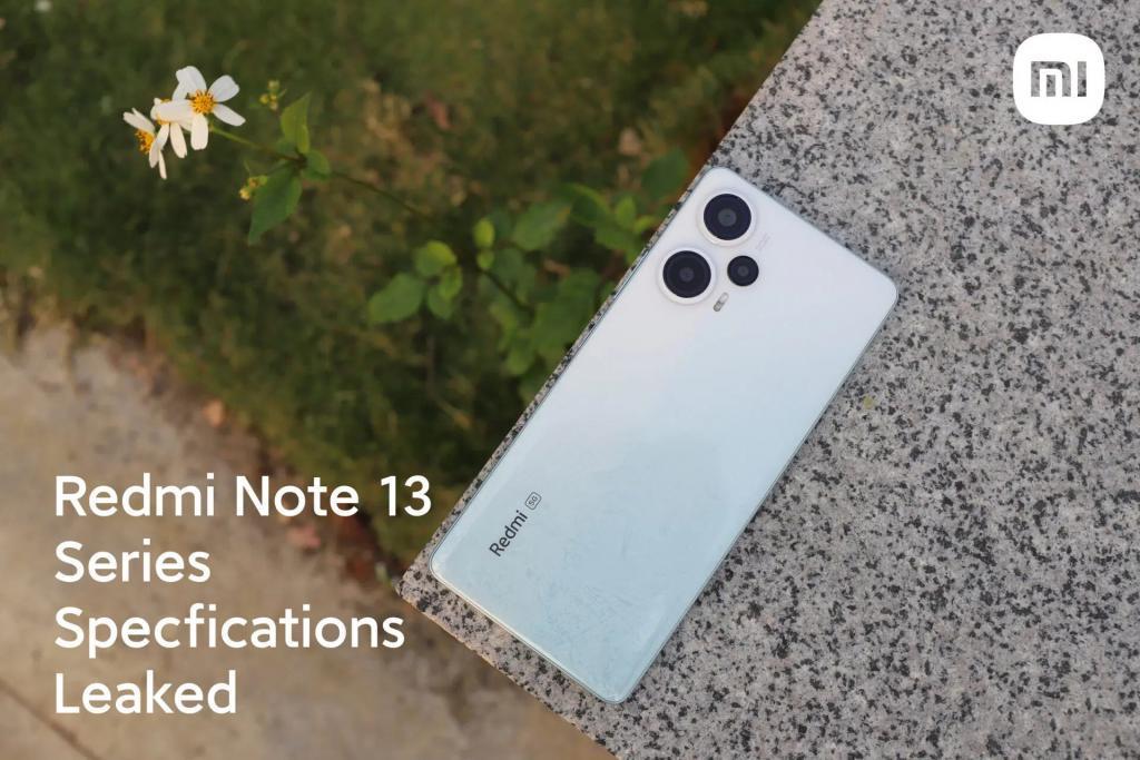 小米 Redmi Note 13 系列手机规格曝光