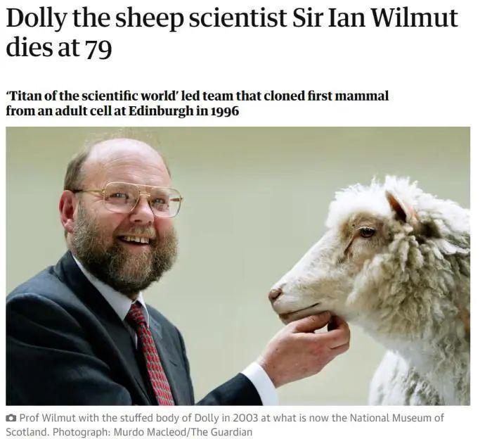 英国知名科学家去世，曾培育世界第一只克隆羊