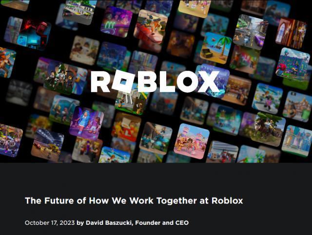 Roblox对远程办公员工提出要求：要么到岗三天，要么另谋高就