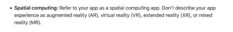 叫空间计算应用，苹果要求visionOS应用不要涉及AR、XR、VR等字眼