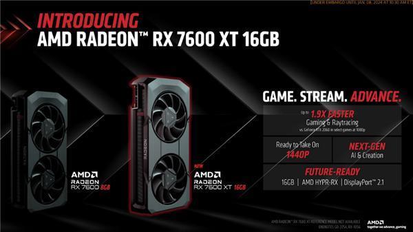 AMD推出Radeon RX 7600 XT显卡：6nm工艺制造、16GB显存