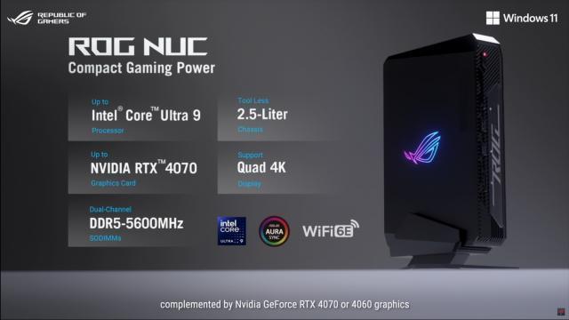 华硕推出首款 ROG NUC，英特尔酷睿Ultra 处理器   RTX 4070 显卡