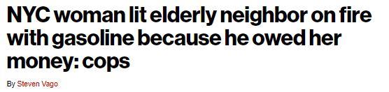 因拖欠债务，纽约女子向邻居泼汽油并点燃